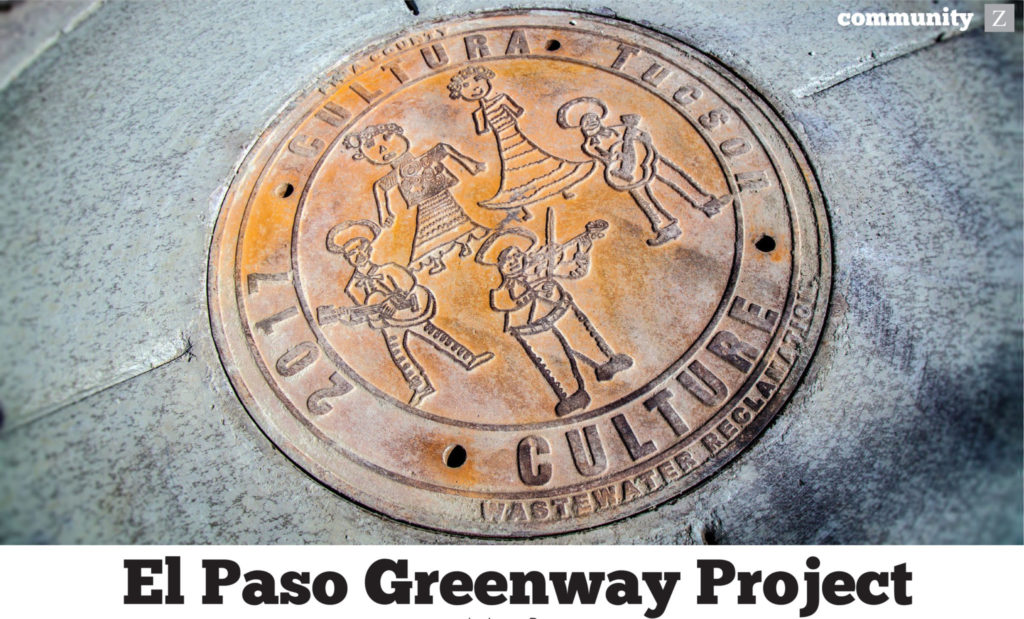 Zócalo April 2018: El Paso Greenway Project