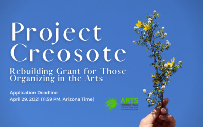 “Project Creosote: Rebuilding Grant for Those Organizing in the Arts” now live! (CLOSED)