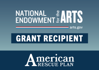The Arts Foundation to Receive $500,000 Grant from the NEA as part of the American Rescue Plan