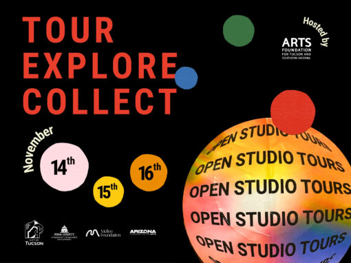Over 200 Tucson Area Artists Welcome You Back for the 2025 Open Studio Tours, November 14, 15, and 16.