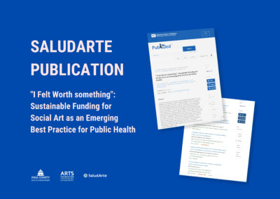 Announcement: “I Felt Worth Something”: Sustainable Funding for Social Art as an Emerging Best Practice for Public Health