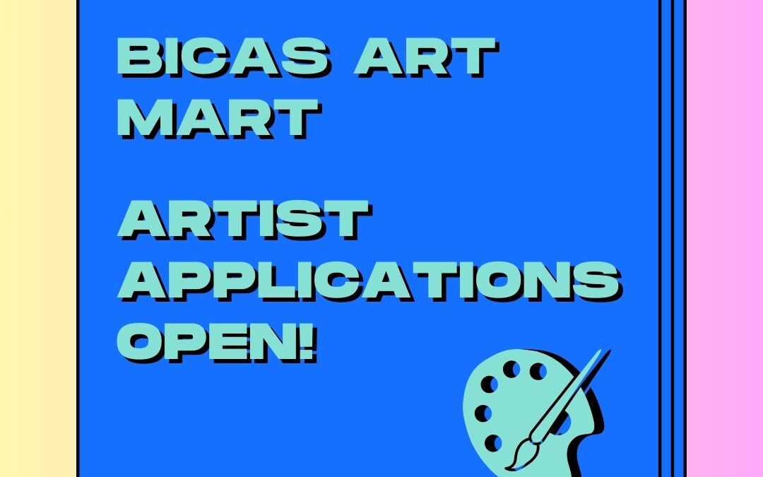 Artist Applications Open For BICAS Art Mart